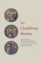 The Llanthony Stories: A Translation of the Narrationes Aliquot Fabulosae