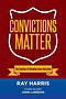 Convictions Matter