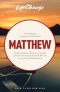 LifeChange Matthew 