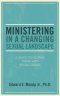 Ministering in a Changing Sexual Landscape
