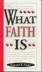 What Faith Is