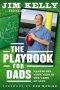 The Playbook for Dads