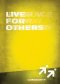 Live For Others- Community Book 6