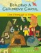 Building a Children's Chapel
