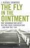 The Fly in the Ointment
