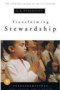 Transforming Stewardship