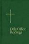 Daily Office Readings Year Two