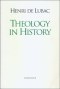 Theology in History The Light in Christ Disputed Questions and Resistance to Nazism
