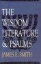 The Wisdom Literature and Psalms