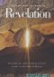 Interpreting the Book of Revelation: Principles for Understanding End-Time Events in Theis Book of Destiny