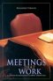 Meetings That Work