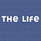 The Life