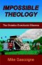 Impossible Theology: The Christian Evolutionist Dilemma