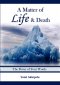 A Matter of Life and Death