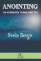 Anointing: The Authorization to Break Every Yoke