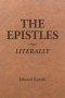 The Epistles Literally