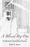 A Blessed Big Day:  Collected Christmas Poems