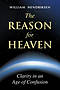 The Reason for Heaven