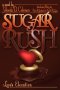 Sugar Rush: Love's Elevation