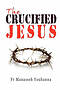 The Crucified Jesus