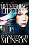 Redeeming Liberty : A Novel