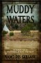 Muddy Waters