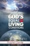 God\'s Equal Living Conditions