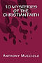 10 Mysteries of the Christian Faith