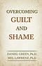 Overcoming Guilt and Shame