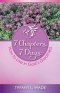 7 Chapters, 7 Days: How to Live in God's Greatness