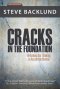 Cracks in the Foundation: Reforming Our Thinking To Accelerate Revival