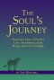 The Soul's Journey: Regression Cases of Parallel Lives, Attachments, Light Beings, and Love's Triumph