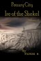 Penury City Ire of the Shekel