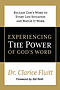 Experiencing the Power of God's Word: Release God's Word to Every Life Situation and Watch It Work