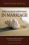 How to Hear Gods Voice In Marriage Facilitators Manual