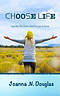 Choose Life