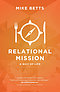 Relational Mission: A way of life