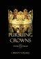 Pursuing Crowns: A Study of First Samuel