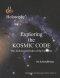 Exploring the Kosmic Code: The Archetypal Order of the Universe