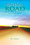 Renewal Road: A Journey of Becoming More Like Jesus