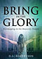 Bring in the Glory: Worshipping in the Heavenly Temple