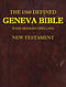 The 1560 Defined Geneva Bible: With Modern Spelling, New Testament