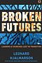 Broken Futures: Leaders and Churches Lost in Transition