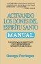 Activando Los Dones Del Espiritu Santo