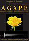 AGAPE: The Unfailing Love of God vs. The Unconditional Love of Satan