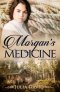 Morgan\'s Medicine