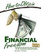 How to Obtain Financial Freedom Work Book Leader's Guide