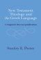 New Testament Theology And The Greek Language