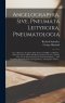Angelographia, Sive, Pneumata Leityrgika, Pneumatologia : or, A Discourse of Angels: Their Nature and Office, or Ministry ; Wherein is Shewed What Exc
