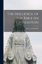 The Influence of the Bible on Civilisation
